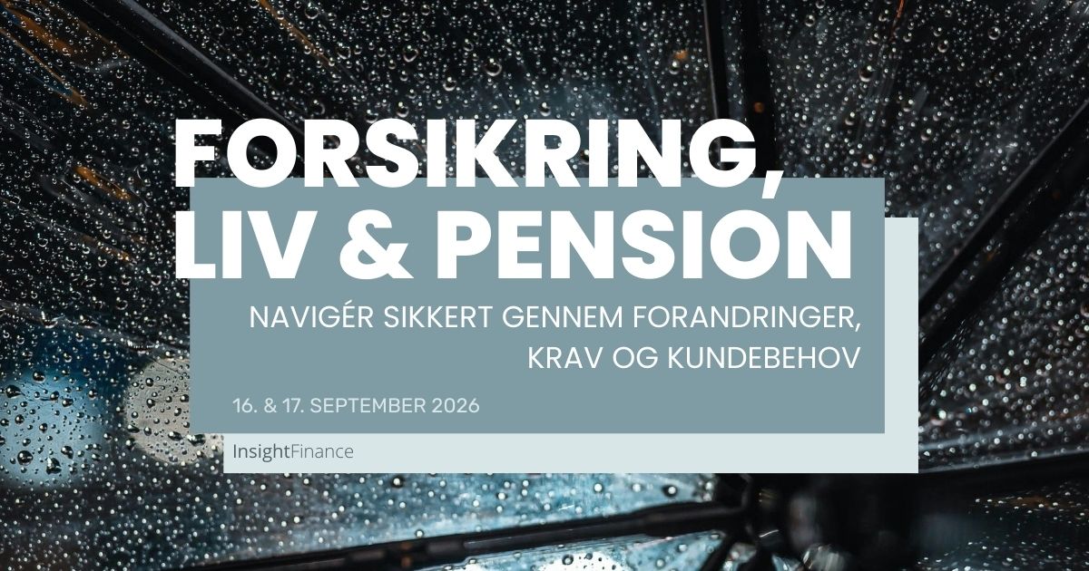 Forsikring, Liv & Pension - konference - Insight Finance