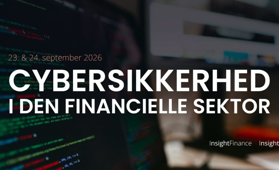Cybersikkerhed i den finansielle sektor - konference - Insight Finance