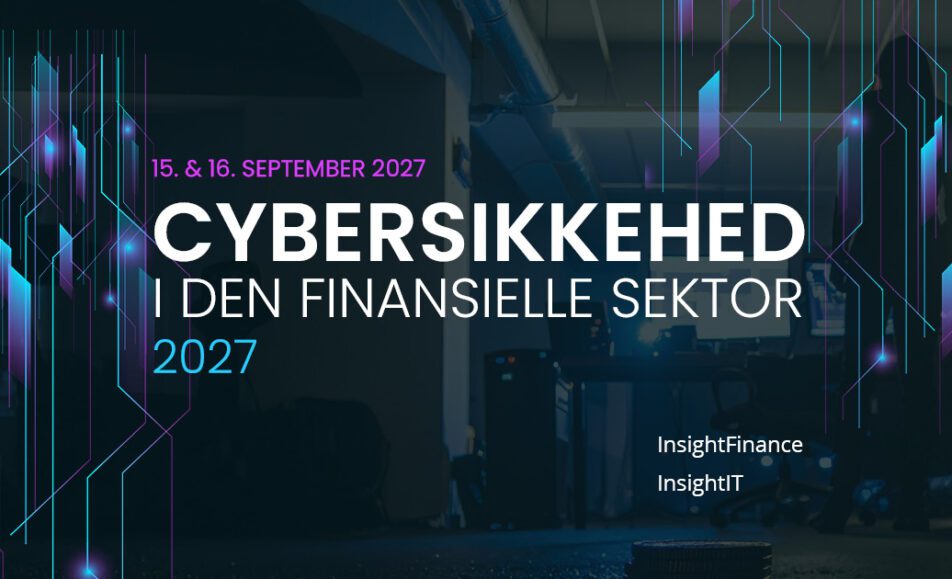 Cybersikkerhed i den finansielle sektor - konference - Insight Finance