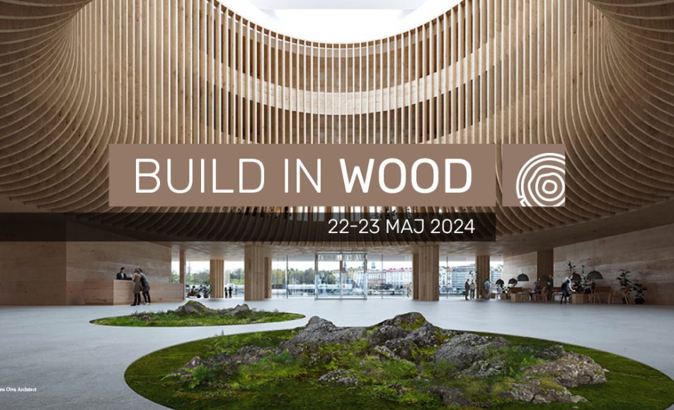 Build in Wood - konference om træ og træbyggeri - Building Green