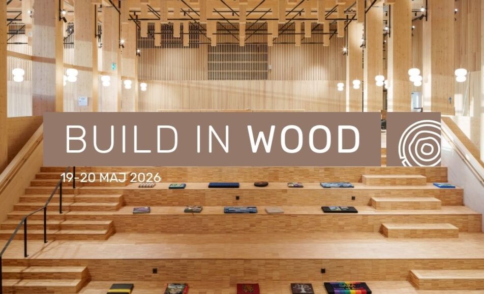 Build in Wood - Danmarks største trækonference - Building Green