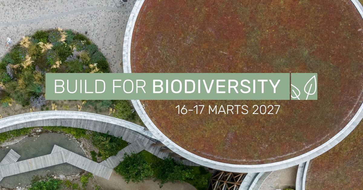 Build for Biodiversity - konference om biodiversitet i arkitektur og byggeri - Building Green
