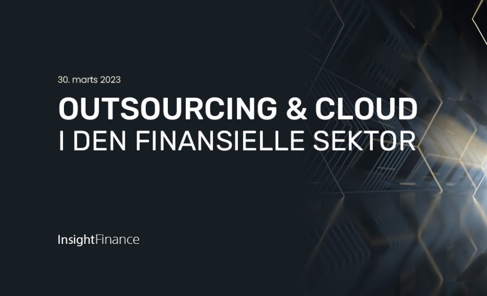 outsourcing & cloud i den finansielle sektor