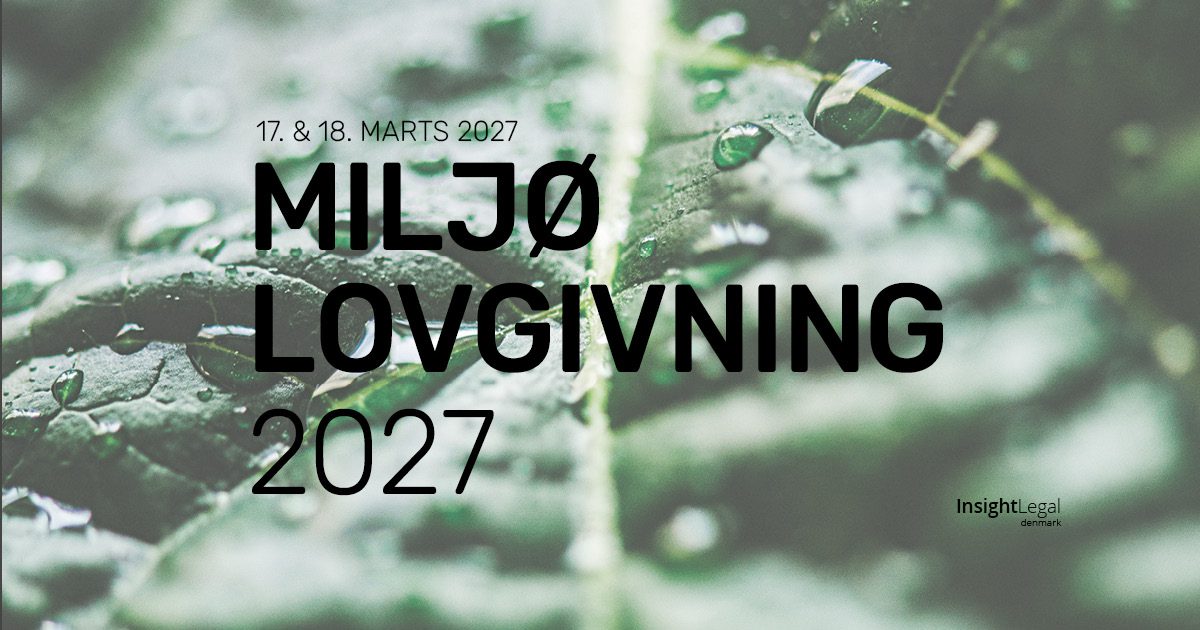 Miljølovgivning - konference - Insight Legal