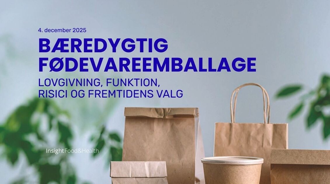 Bæredygtig fødevareemballage - konference - Insight Food & Health