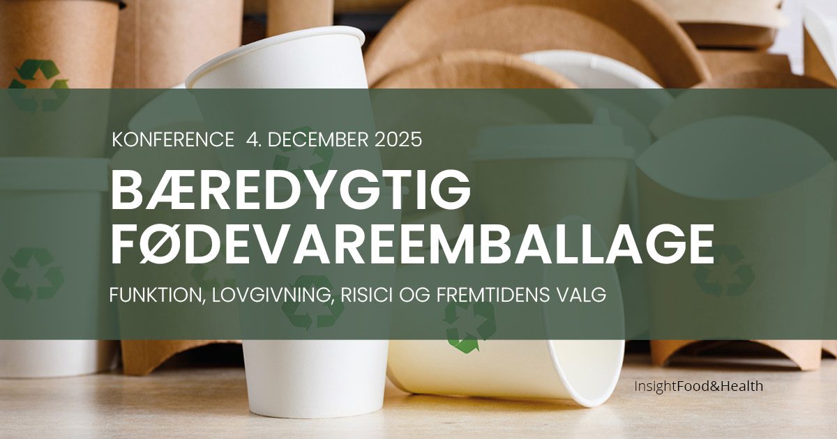 Bæredygtig fødevareemballage - konference - Insight Food & Health