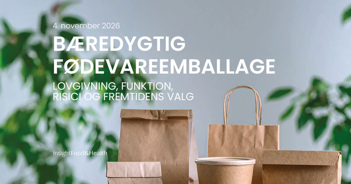 Bæredygtig fødevareemballage - konference - Insight Food & Health