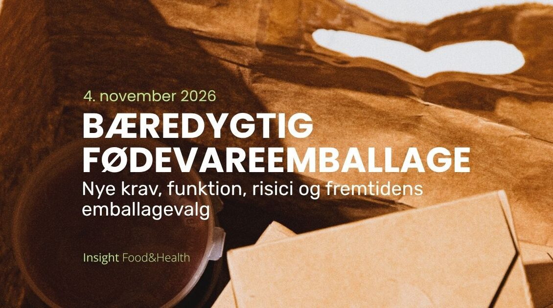Bæredygtig fødevareemballage - konference - Insight Food & Health