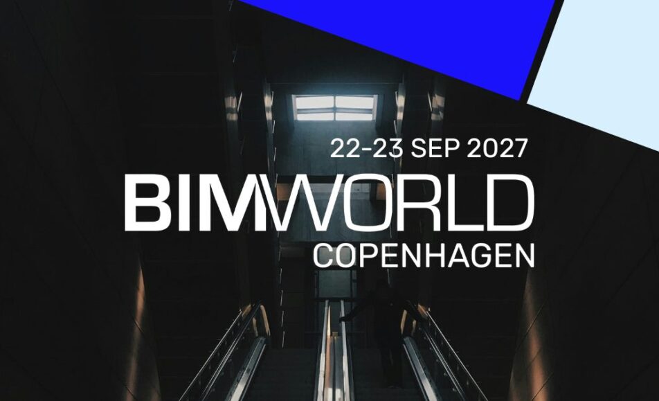 BIM World Copenhagen - Scandinavia’s leading event on digitalization of the building industry