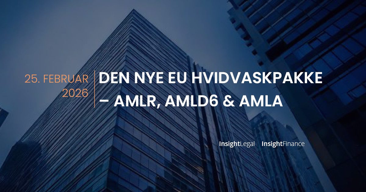 Den nye EU Hvidvaskpakke - konference - Insight Finance