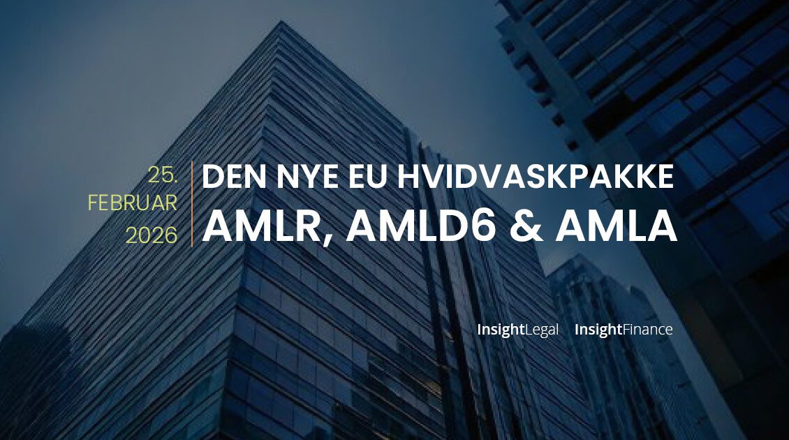 Den nye EU Hvidvaskpakke - konference - Insight Finance