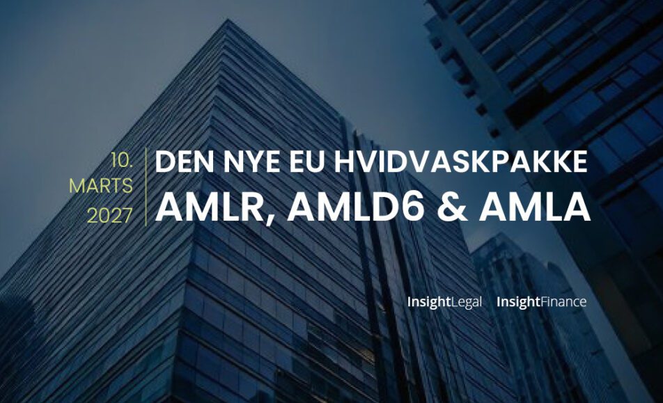 Den nye EU Hvidvaskpakke - konference - Insight Finance
