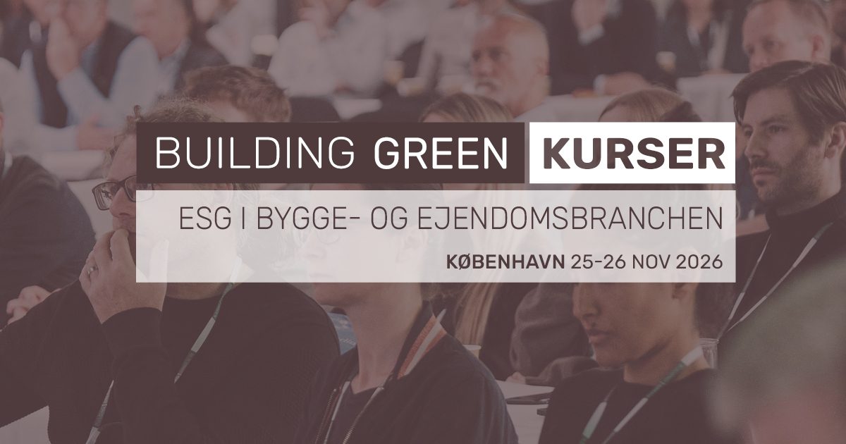 ESG i Bygge- og Ejendomsbranchen - Building Green kursus