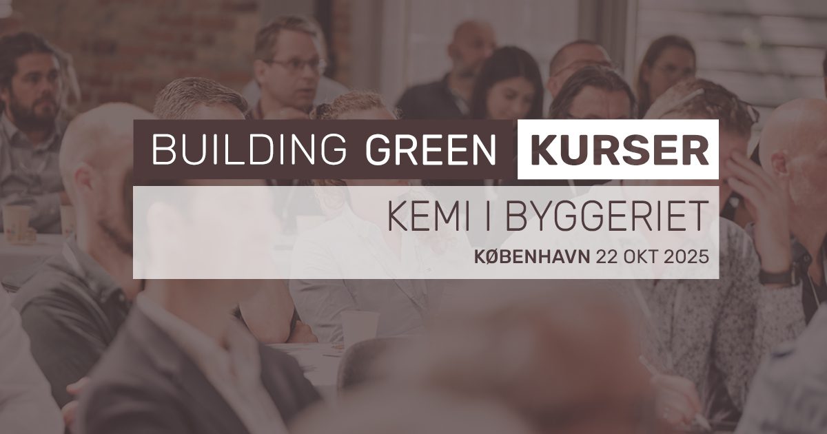 Kemi i Byggeriet - nyt Building Green kursus