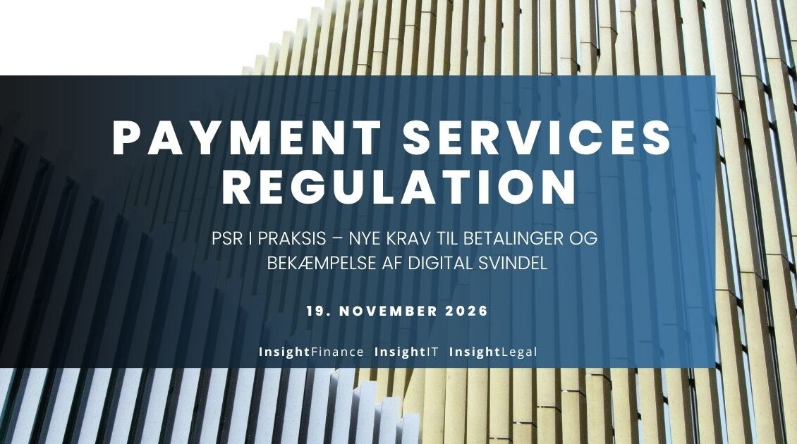 PSR – Payment Services Regulation - Insight Finance