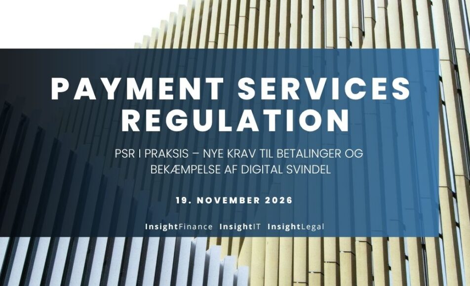 PSR – Payment Services Regulation - Insight Finance