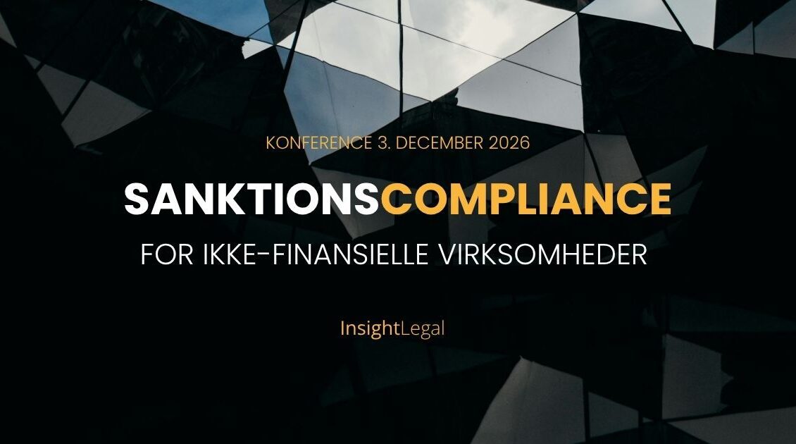 Sanktionscompliance for ikke-finansielle virksomheder - konference - Insight Legal